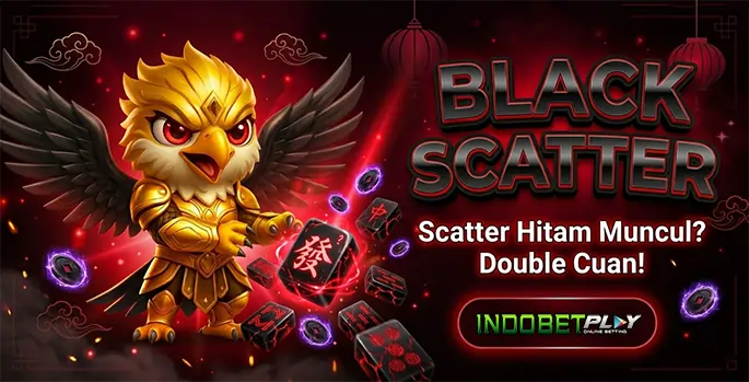 Event Black Scatter Indobetplay Utama